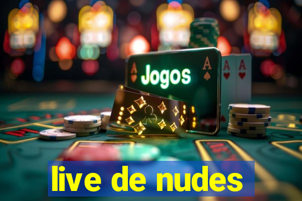 live de nudes